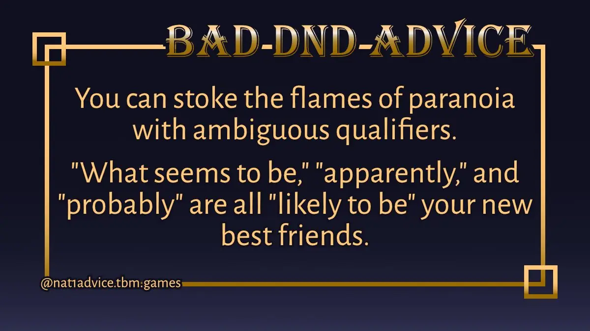 A dark blue background with a gold ornate border and title "BAD-DND-ADVICE". The text inside advises that vague phrases like…