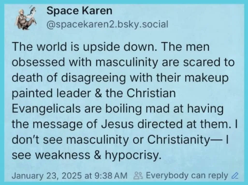 A screenshot of a social media post from 'Space Karen' (@spacekaren2.bsky.social) dated January 23, 2025, featuring a light…