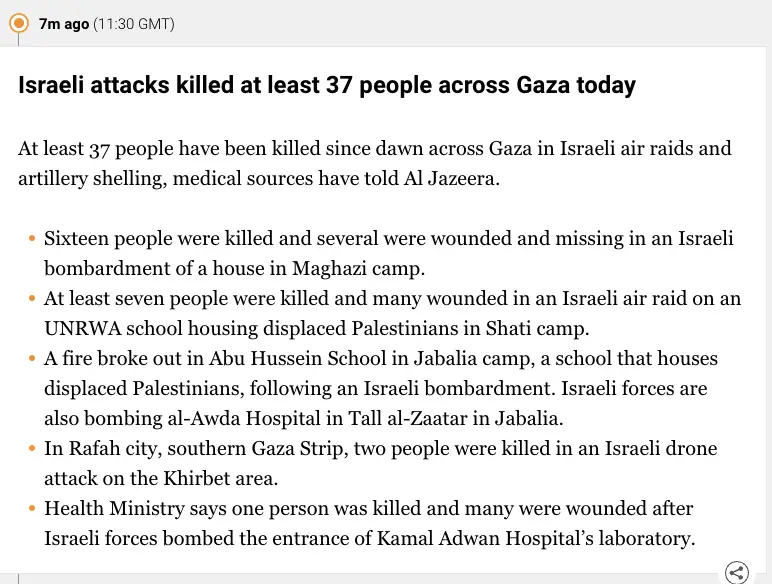 A screenshot of a news article from Al Jazeera with a timestamp of 7m ago, detailing Israeli attacks that killed at least 37…