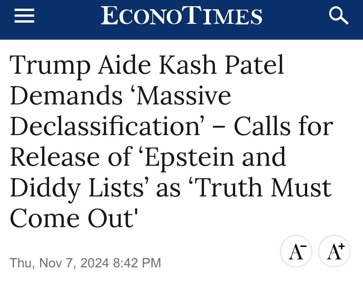 A screenshot of an EconoTimes news article headline from November 7, 2024, which reads 'Trump Aide Kash Patel Demands…