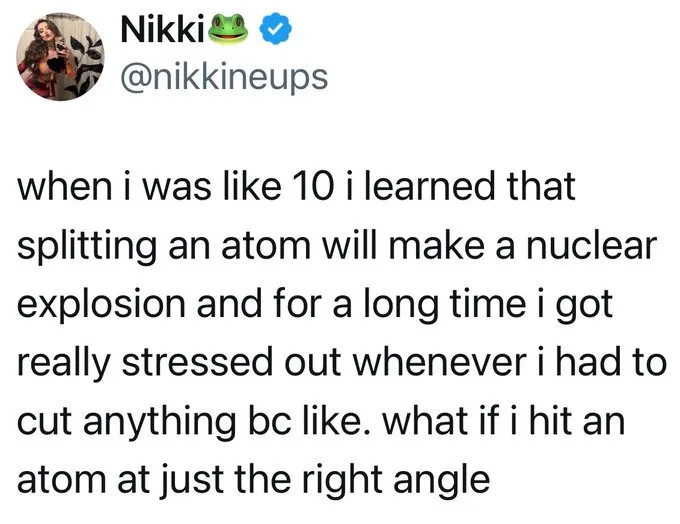 A screenshot of a tweet by user Nikki (@nikkineups) showing a text overlay that reads: 'when i was like 10 i learned that…