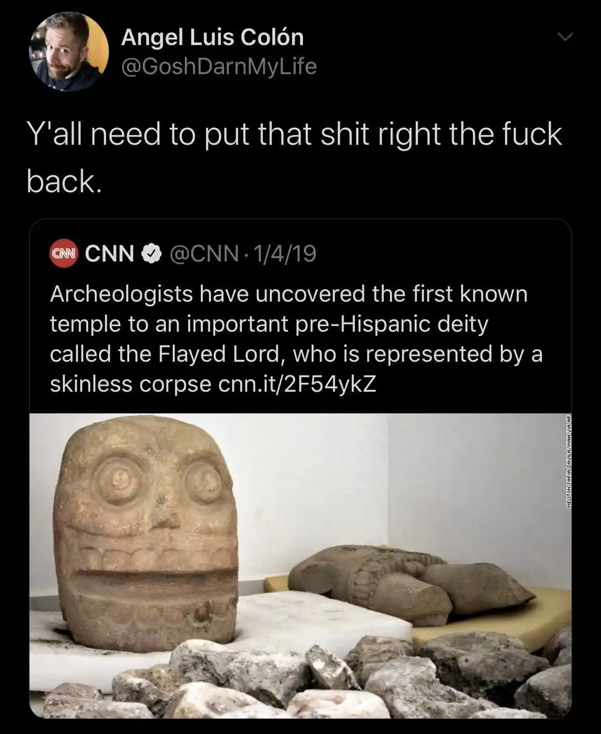 A screenshot of a tweet by Angel Luis Colón (@GoshDarnMyLife) that reads 'Y'all need to put that shit right the fuck back.'…