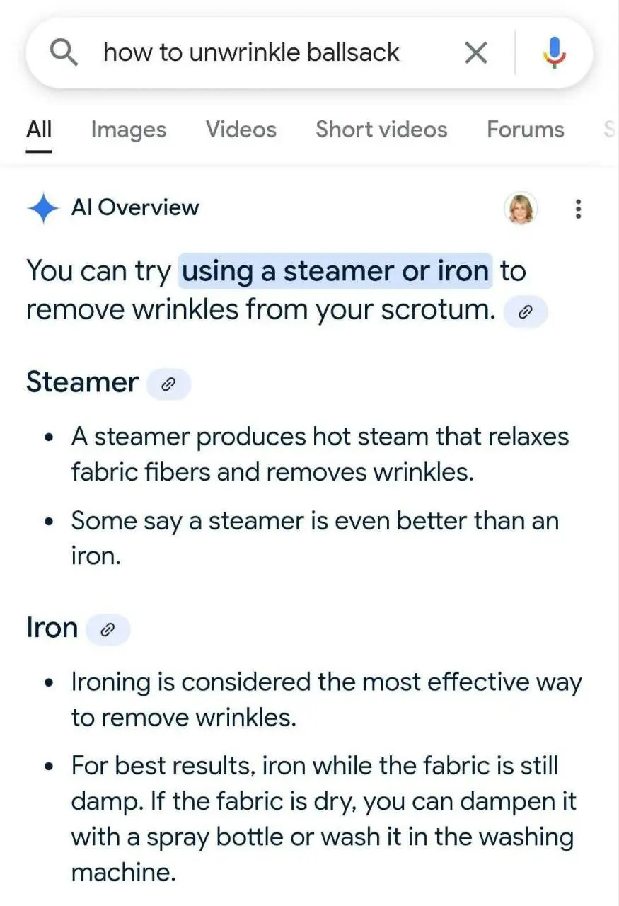 A screenshot of a Google search results page for 'how to unwrinkle ballsack' shows an AI Overview suggesting using a steamer…