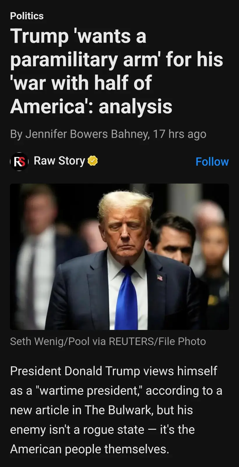 A screenshot of a Raw Story news article about Donald Trump wanting a paramilitary force for his 'war with half of America'…
