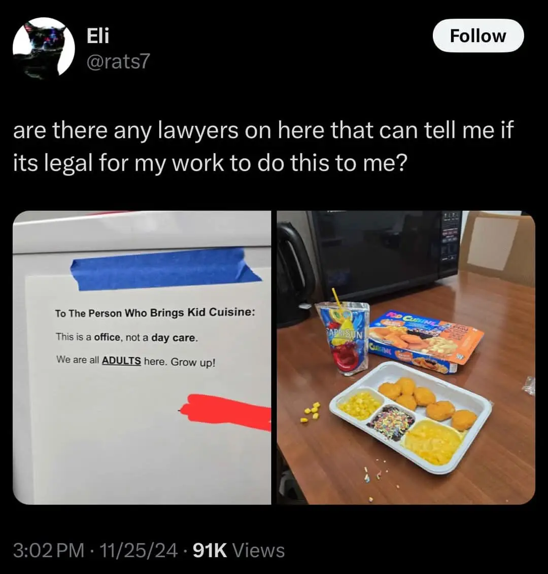 A split image shows a sign taped to a fridge that reads 'To The Person Who Brings Kid Cuisine: This is a office, not a day…