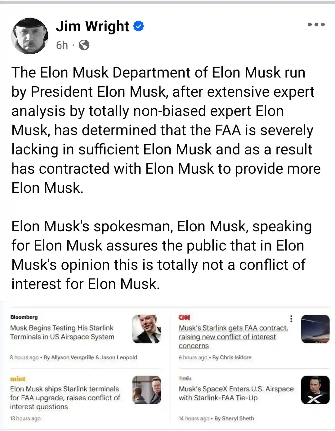 A screenshot of a social media post by Jim Wright, parodying a fictional 'Elon Musk Department of Elon Musk' that contracts…