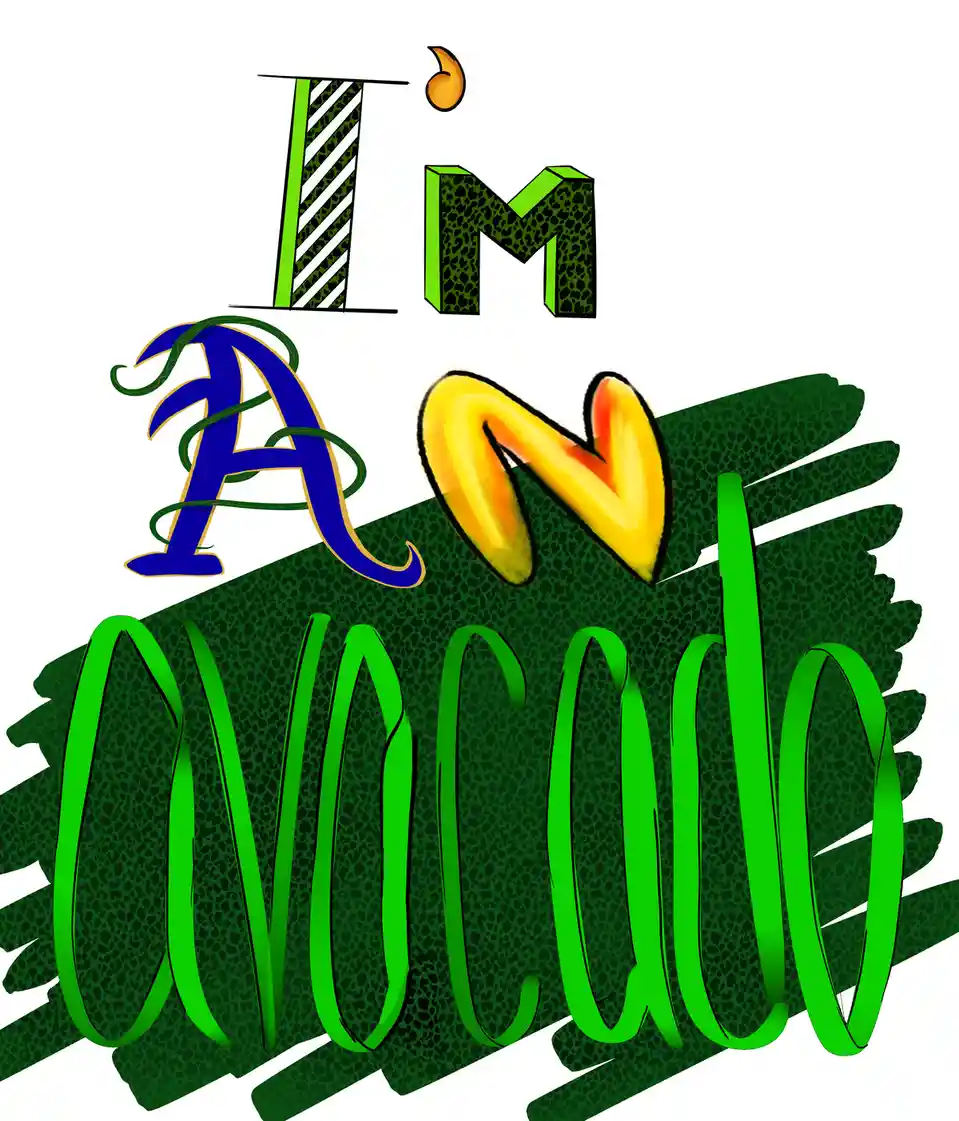 The image displays the phrase 'I'm an avocado' in stylized, colorful, 3D letters against a black background. The 'I' has a…