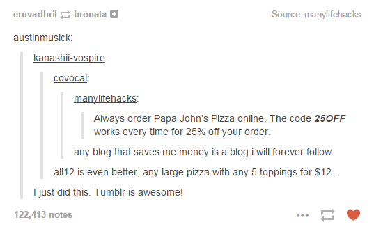 A screenshot of a Tumblr post showing a conversation where a user shares a lifehack about ordering Papa John's pizza online…